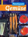 Patchwork Gemüse